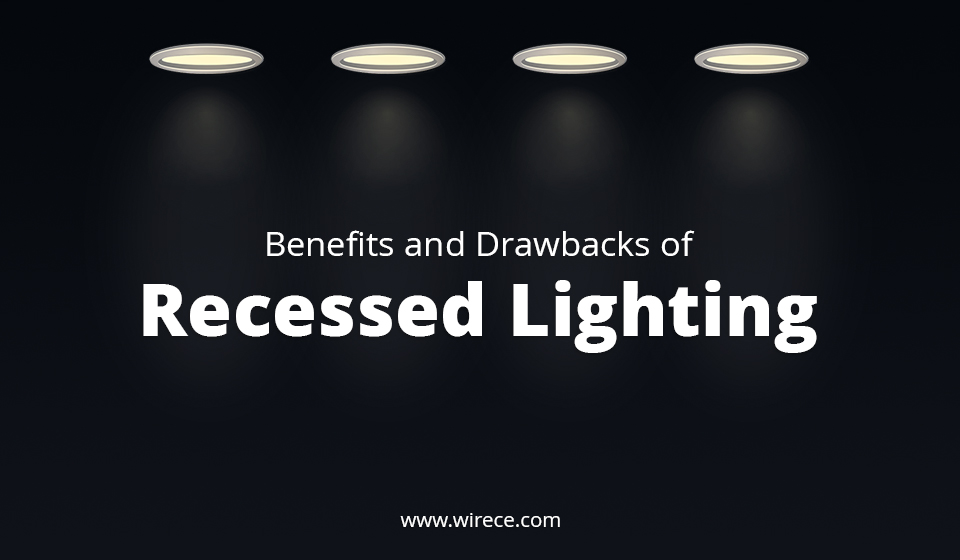 Benefits-and-Drawbacks-of-Recessed-Lighting