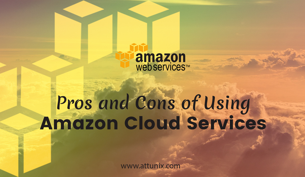 Pros-and-Cons-of-using-Amazon-Cloud-Services